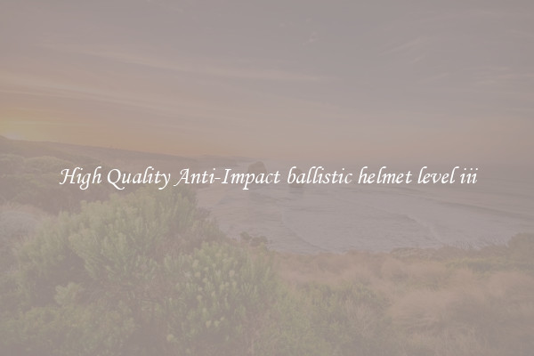 High Quality Anti-Impact ballistic helmet level iii