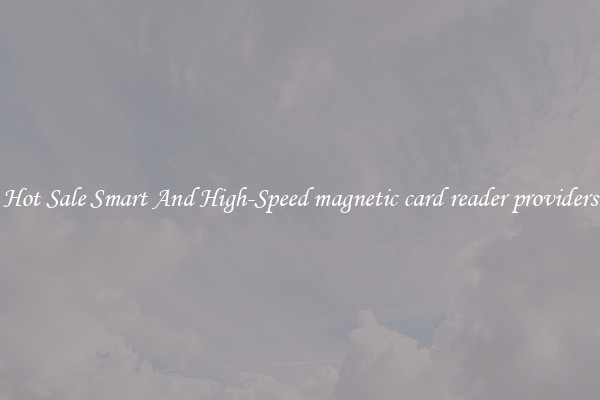 Hot Sale Smart And High-Speed magnetic card reader providers
