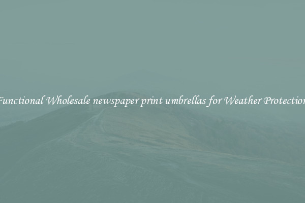Functional Wholesale newspaper print umbrellas for Weather Protection 