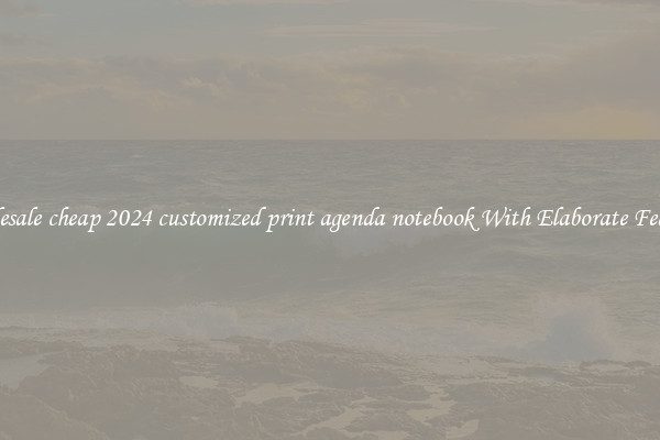 Wholesale cheap 2024 customized print agenda notebook With Elaborate Features